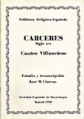 CUATRO VILLANCICOS DE CÁRCERES