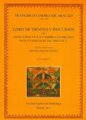 FRANCISCO CORREA DE ARAUXO (1584-1654). LIBRO DE TIENTOS Y DISCURSOS DE MÚSICA PRÁCTICA, Y THEÓRICA DE ÓRGANO, INTITULADO FACULTAD ORGÁNICA. VOL. I, II y III