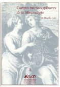 CAMPOS INTERDISCIPLINARES DE LA MUSICOLOGÍA. ACTAS DEL V CONGRESO DE LA SOCIEDAD ESPAÑOLA DE MUSICOLOGÍA. (BARCELONA, 25-28 DE OCTUBRE DE 2000). Vol. I y Vol. II