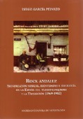 Rock Andaluz: significación musical, identidades e ideología en la España del tardofranquismo y la transición (1969-1982)