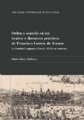 Orden y sentido en los tientos o discursos prácticos de Francisco Correa de Arauxo. La Facultad Orgánica (Alcalá 1626) en contexto.