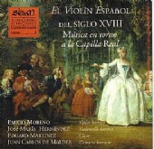 El violín español del siglo XVIII. Música en torno a la Capilla Real
