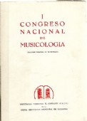 [ACTAS DEL] I CONGRESO NACIONAL DE [LA SOCIEDAD ESPAÑOLA DE] MUSICOLOGÍA