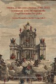 Música en las cortes ibéricas (1700-1834): ceremonial, artes del espectáculo y representación del poder.