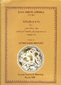 JUAN OLIVER ASTORGA (1733-1830). SONATAS I-VI OP. 1 PARA VIOLÍN Y BAJO, SIENDO LA Nº 1 TAMBIÉN PARA FLAUTA TRAVESERA. (LONDRES 1767)